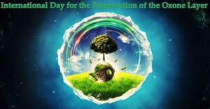 International Day for The Preservation of The Ozone Layer | Preserving the Earths Ozone Layer | The Green Way Solar